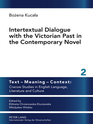 cover image of Intertextual Dialogue with the Victorian Past in the Contemporary Novel